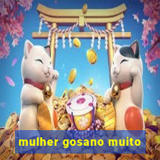 mulher gosano muito